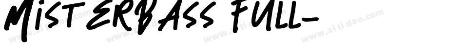 MisterBass Full字体转换
